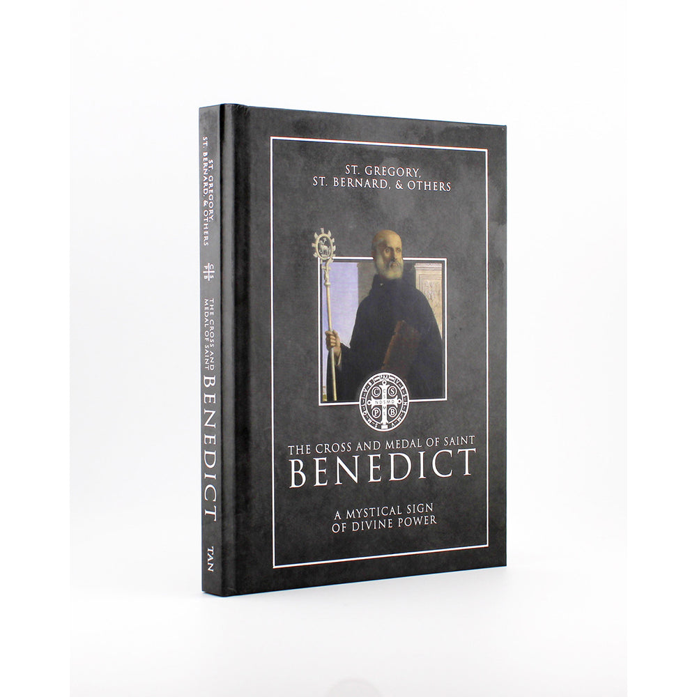 The Cross and Medal of Saint Benedict: A Mystical Sign of Divine Power