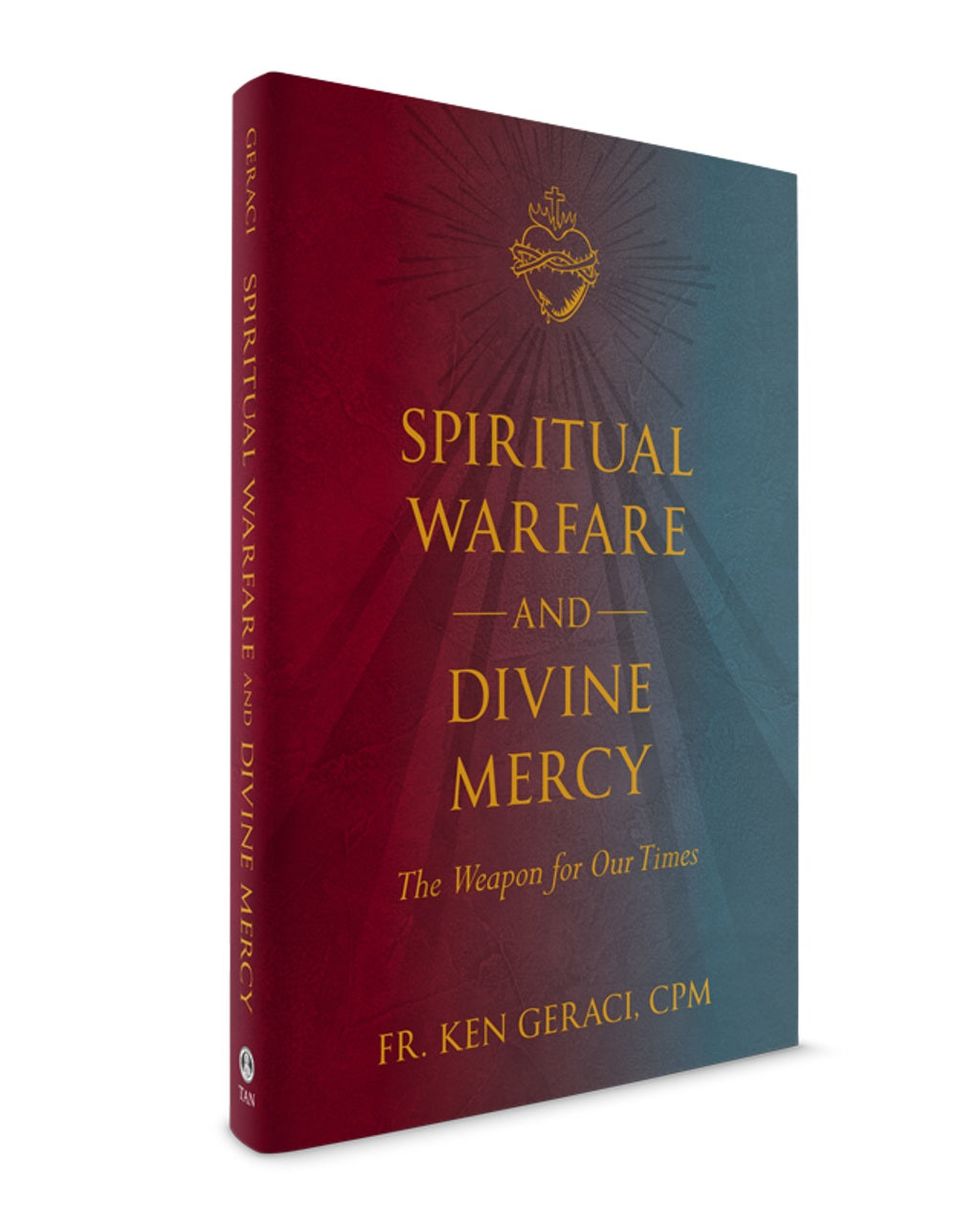 Spiritual Warfare and Divine Mercy: The Weapons for Our Times