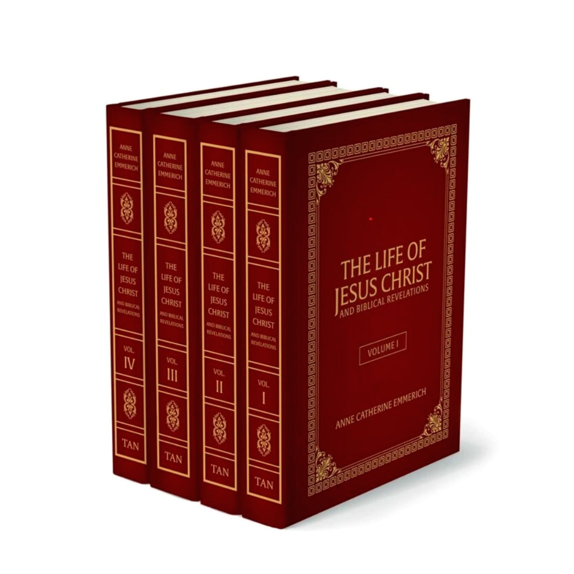 The Life Of Jesus Christ And Biblical Revelations: From The Visions Of Blessed Anne Catherine Emmerich