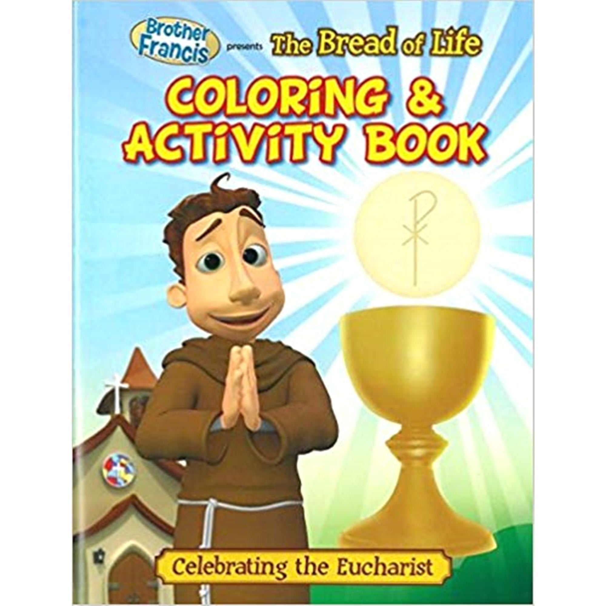The Bread of Life: Coloring and Activity Book