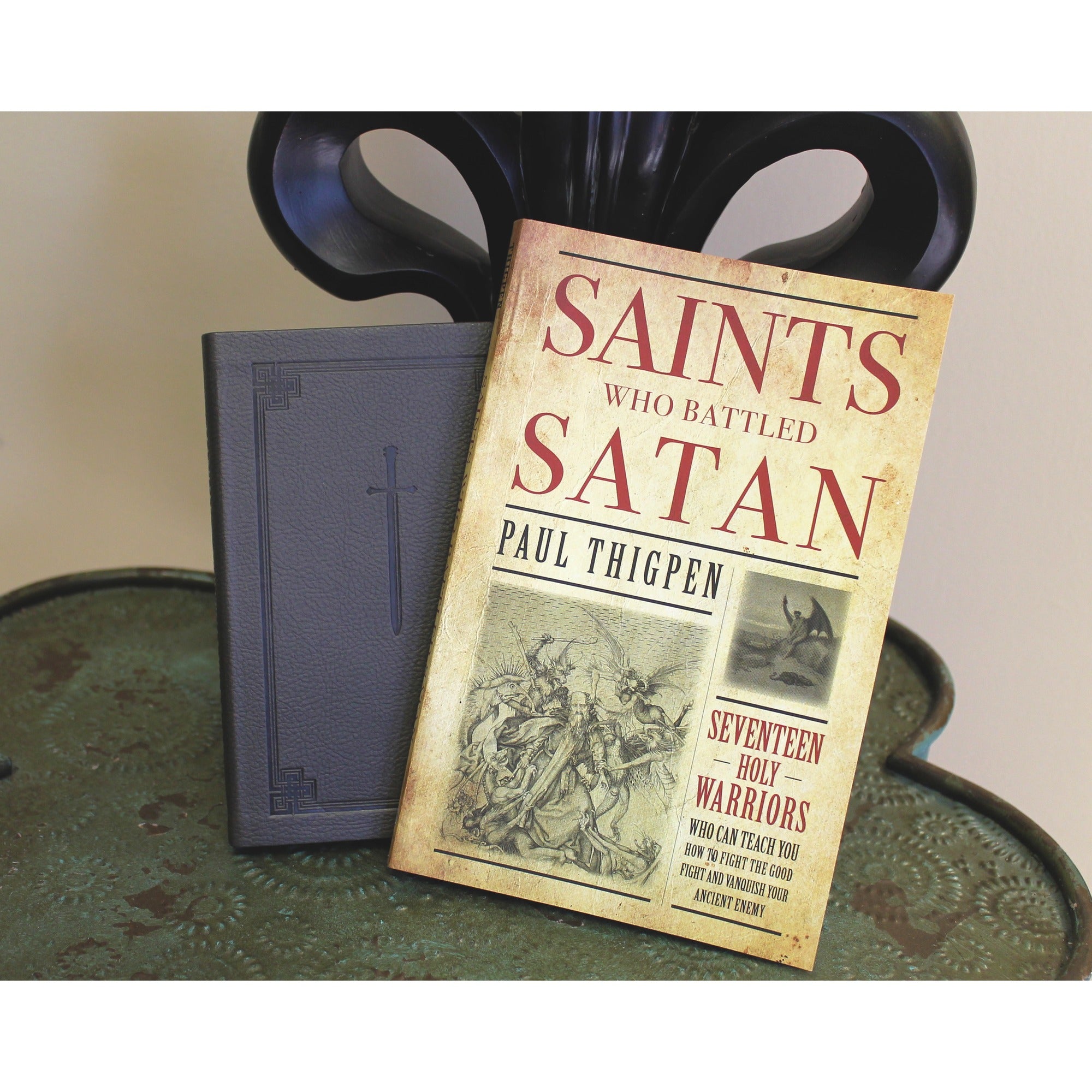 Saints Who Battled Satan & Manual for Spiritual Warfare (2 Book Set)
