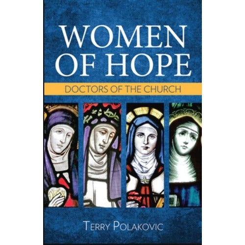 Women of Hope: Doctors of the Church