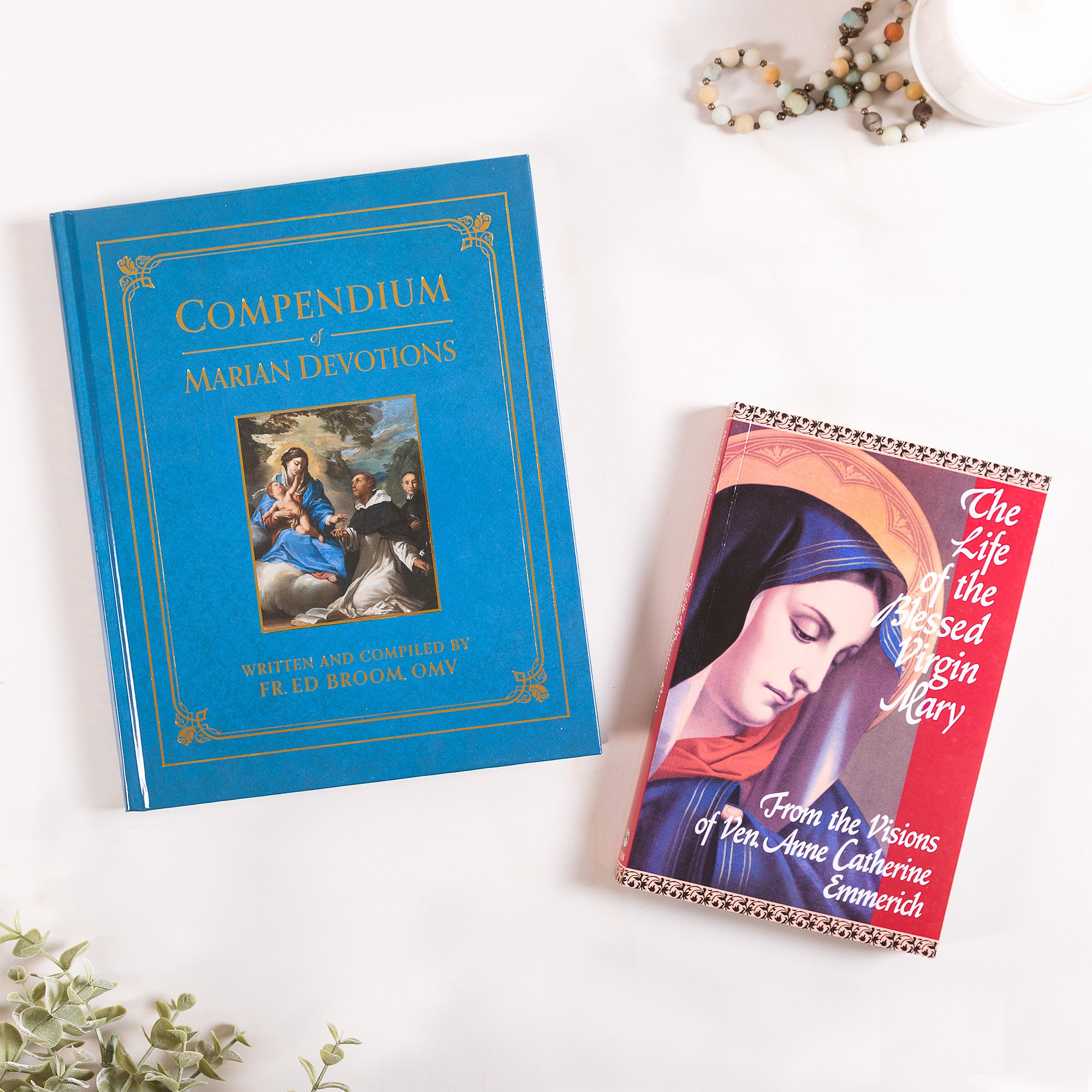 Compendium of Marian Devotions & The Life of the Blessed Virgin Mary From the Visions of Ven. Anne Catherine Emmerich (2 Book Set)