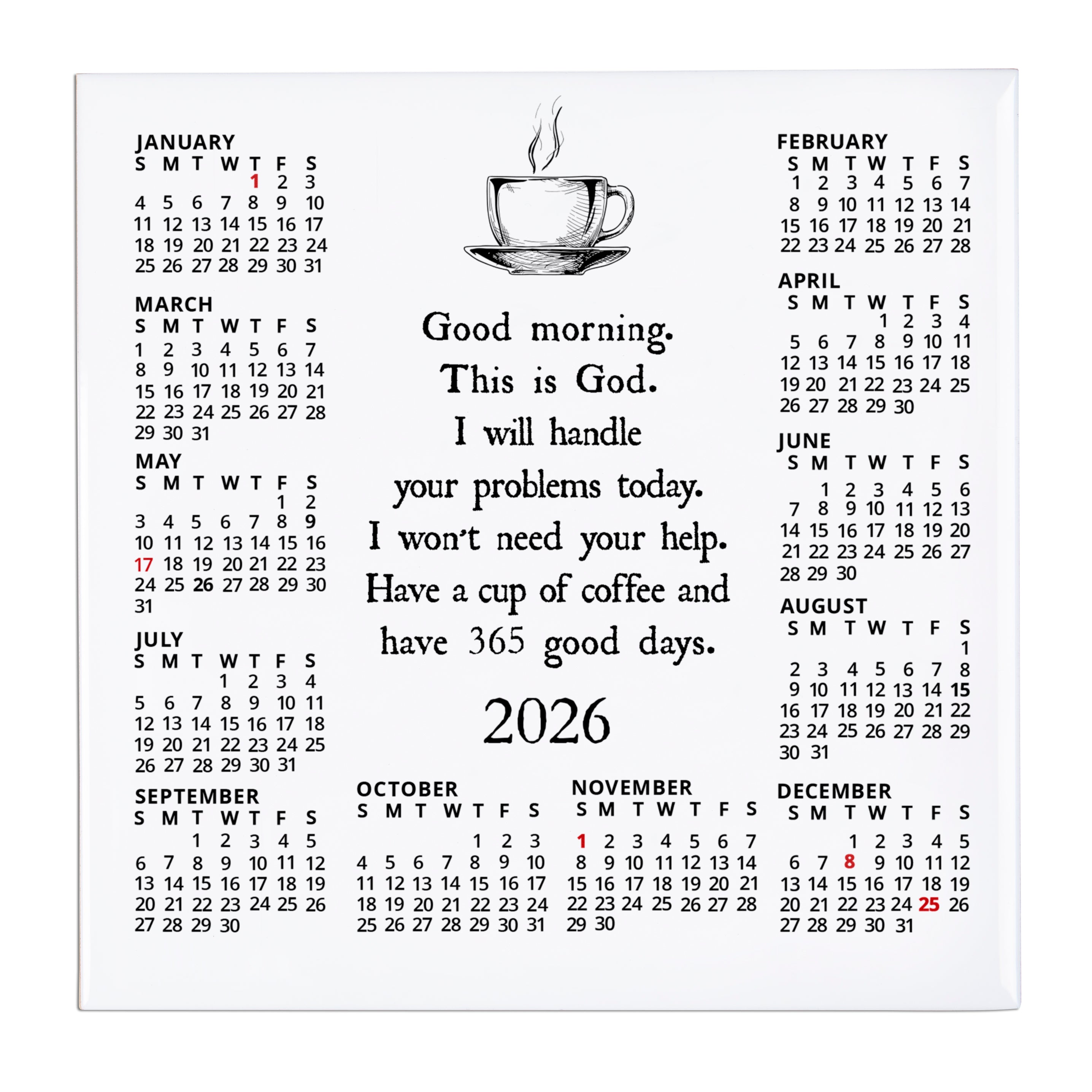 Good Morning From God Calendar Tile