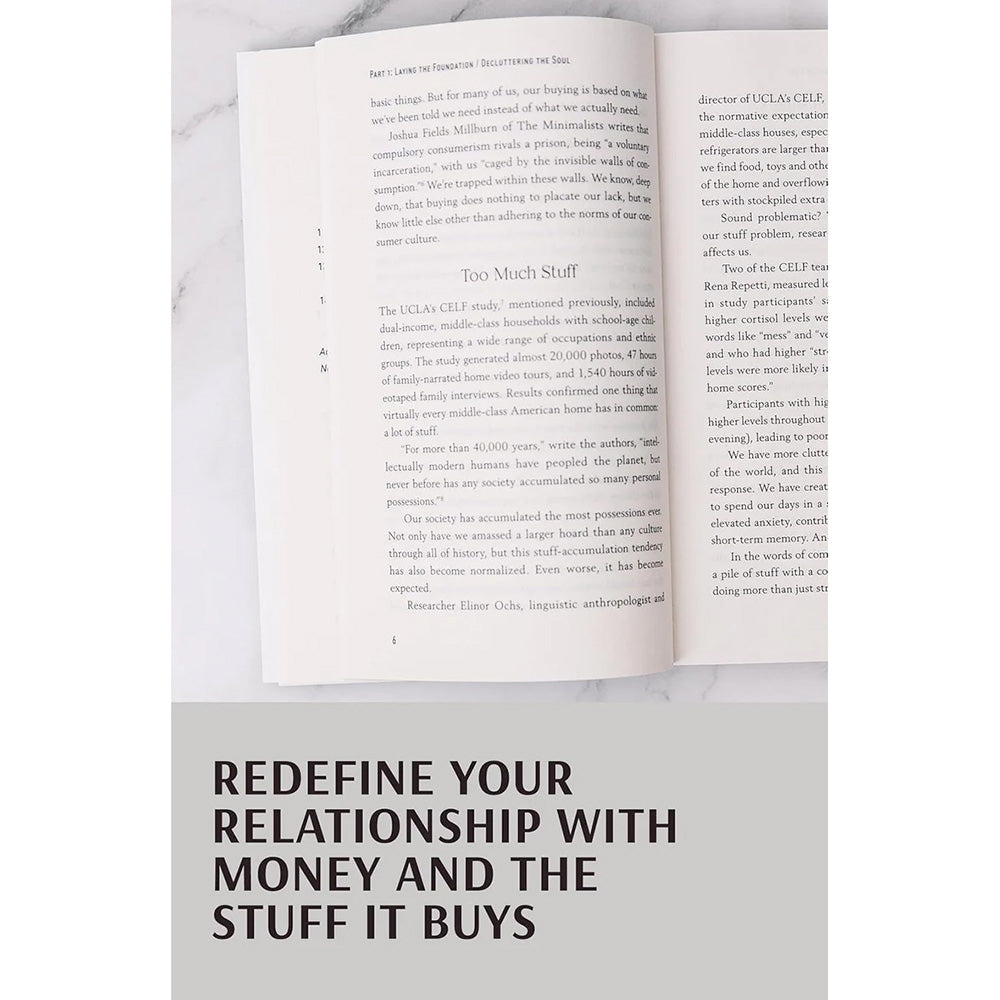 Declutter Your Heart and Your Home: How a Minimalist Life Yields Maximum Joy