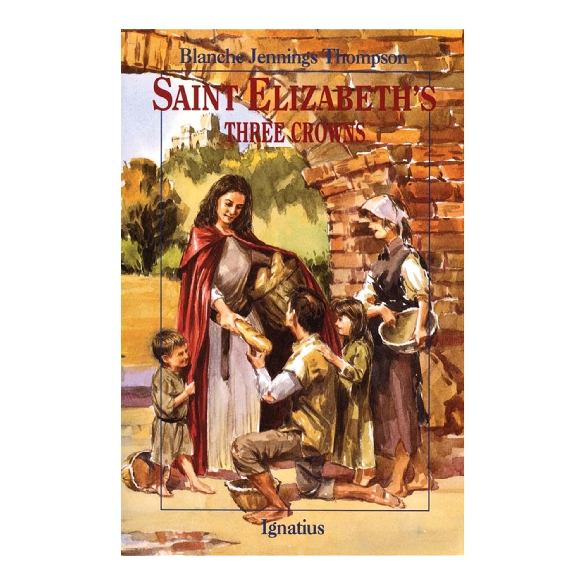 St. Elizabeth's Three Crowns: St. Elizabeth of Hungary