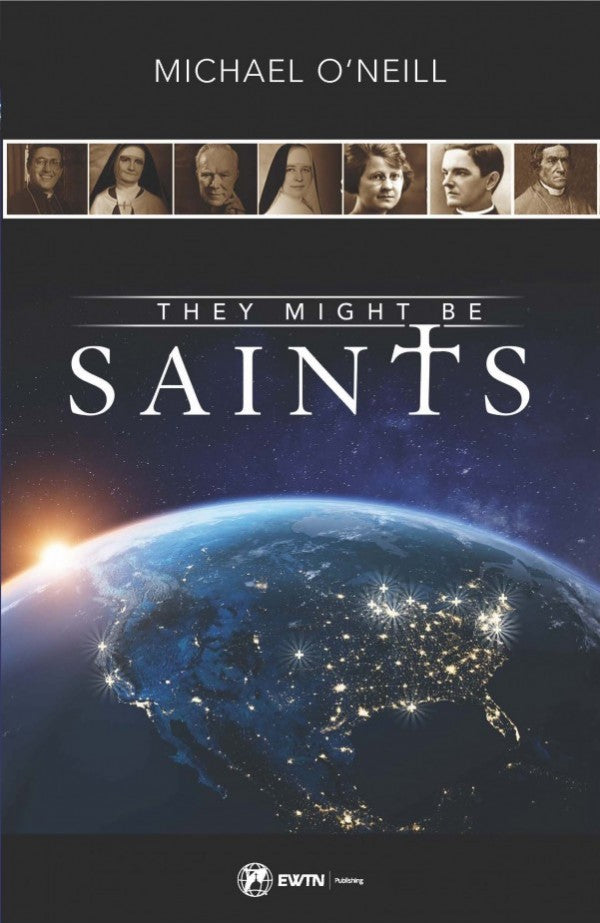 They Might Be Saints: On the Path to Sainthood in America