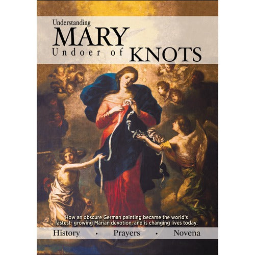 Understanding Mary Undoer of Knots Booklet