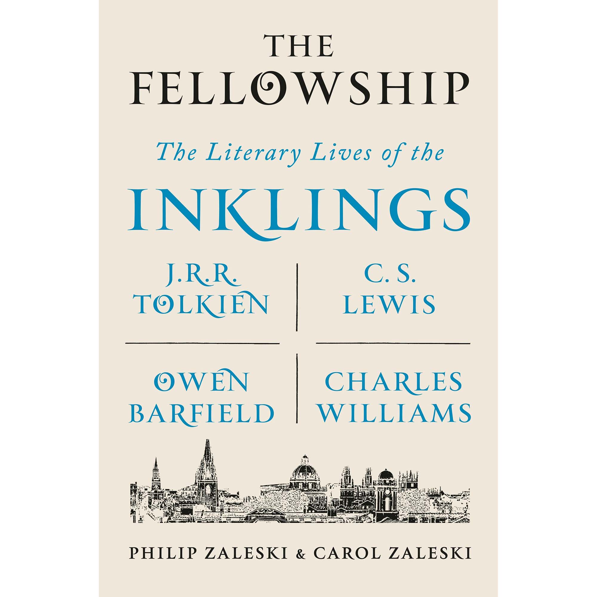 The Literary Lives of the Inklings: J.R.R. Tolkien, C. S. Lewis, Owen Barfield, Charles Williams