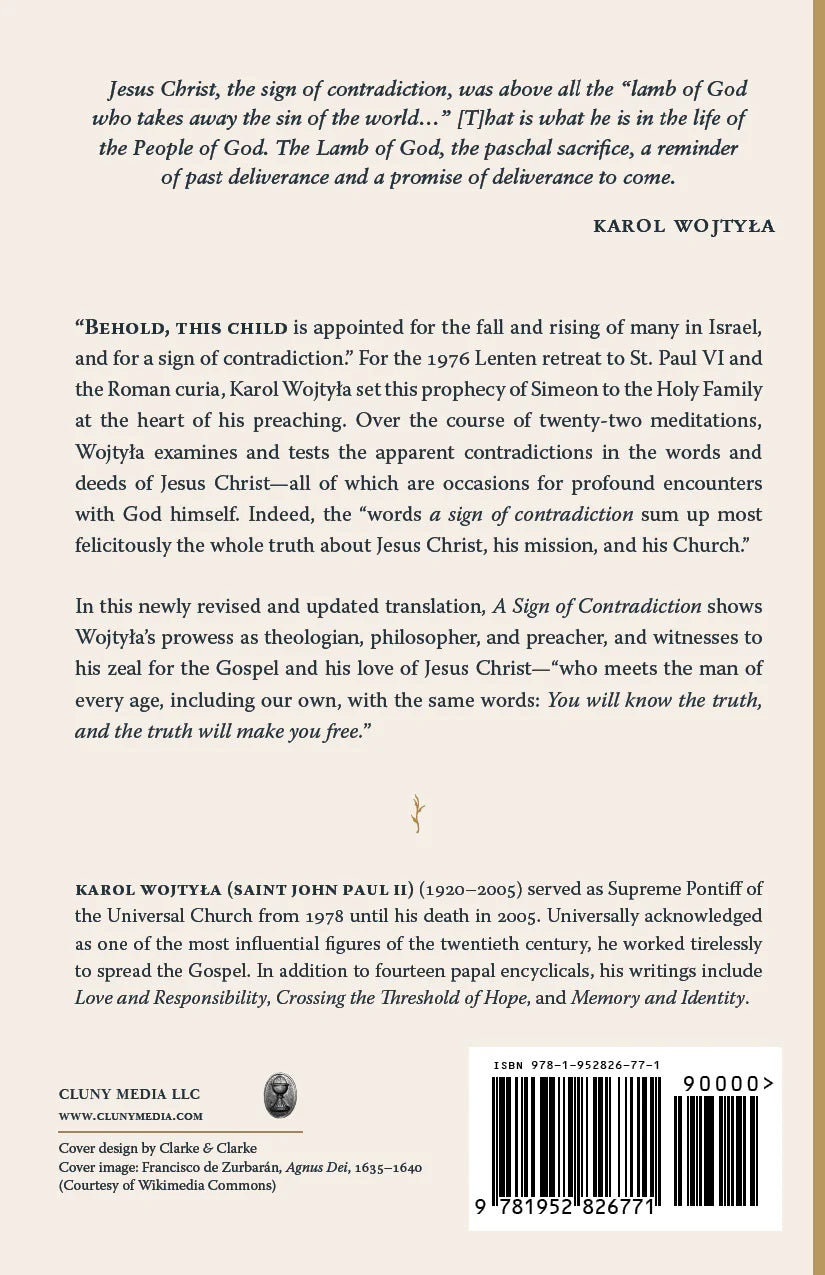 A Sign of Contradiction - By Pope Saint John Paul II