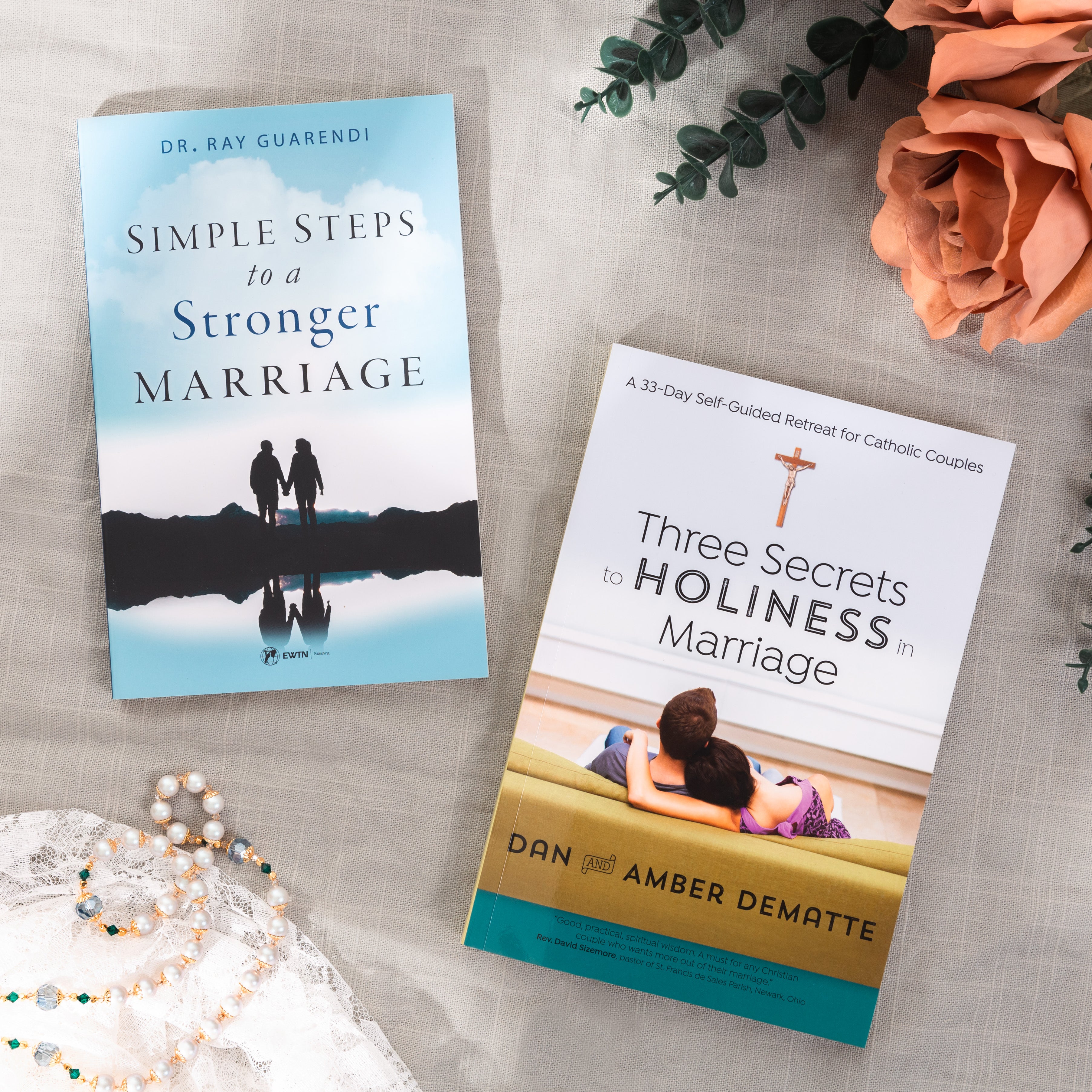 Simple Steps to a Stronger Marriage & 3 Secrets to Holiness in Marriage (2 Book Set)