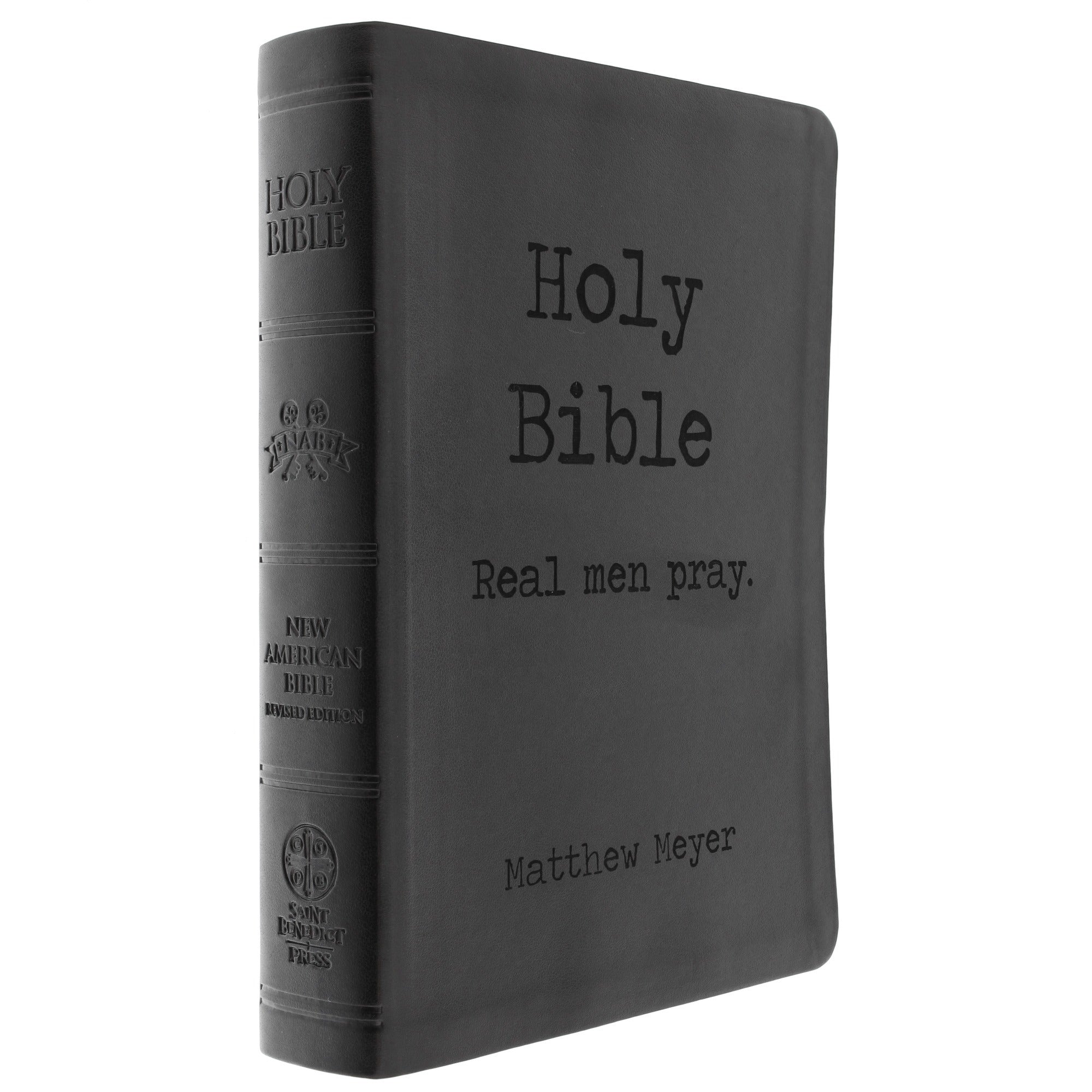 Real Men Pray Bible