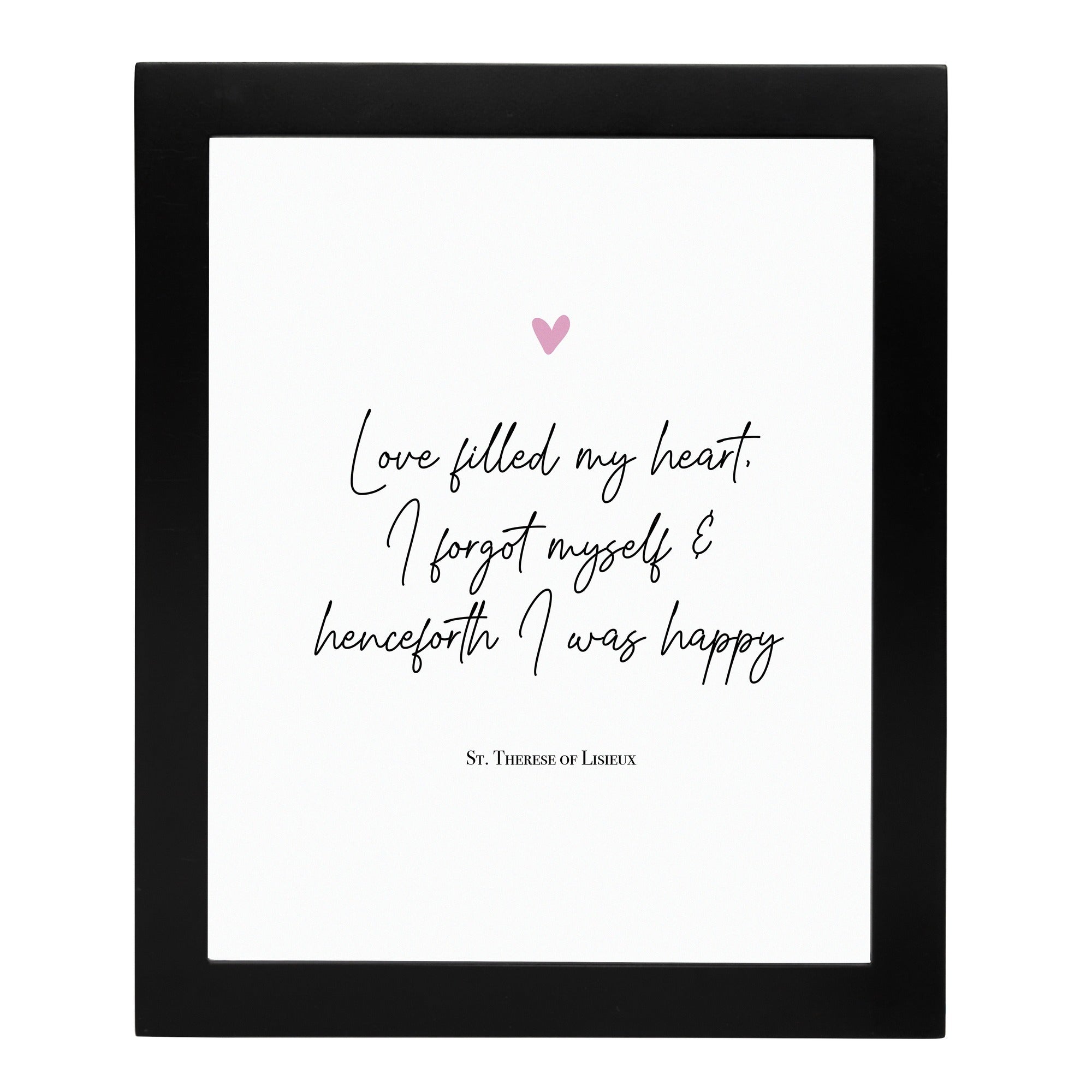St Therese Love Framed Print - 8x10"
