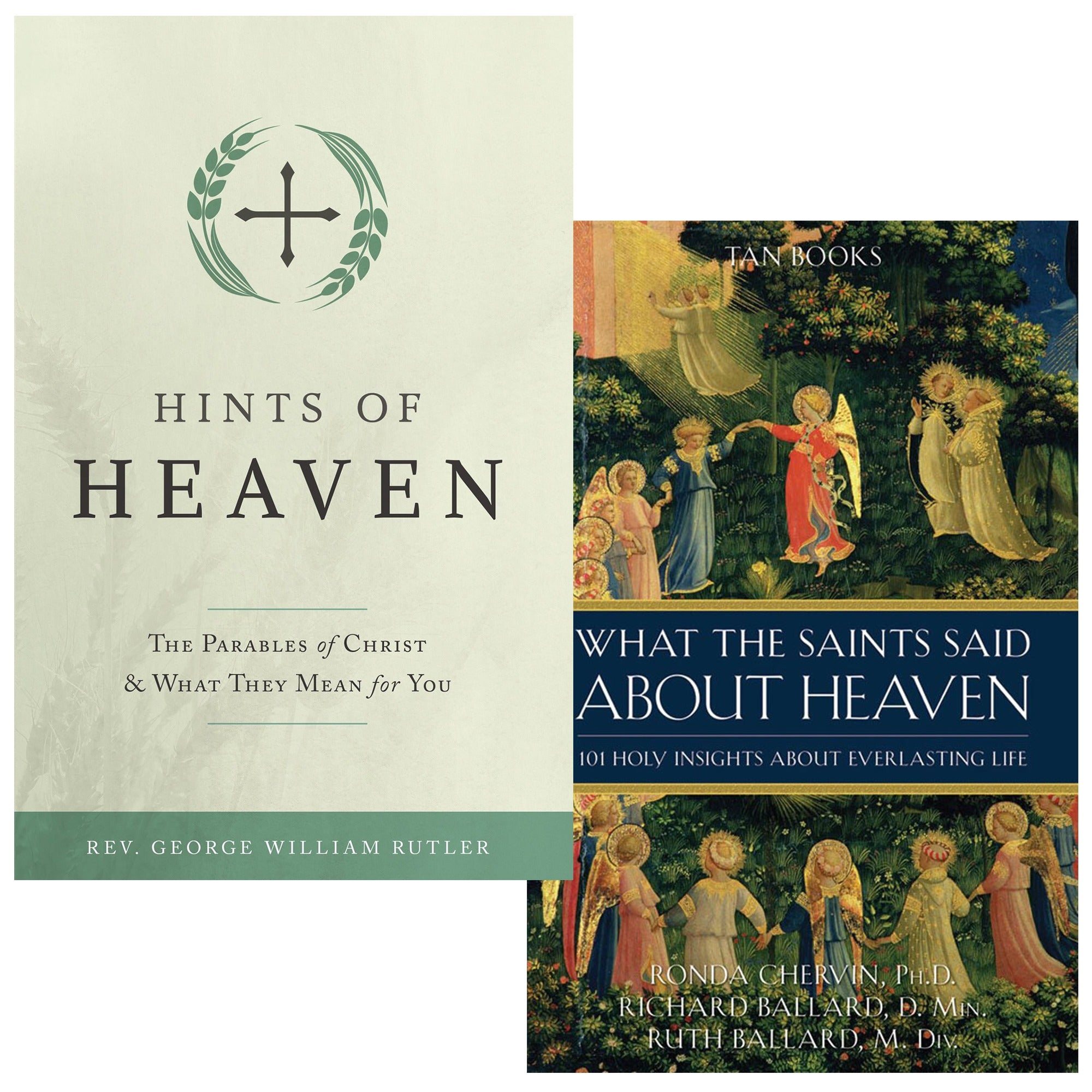 Hints of Heaven & What The Saints Said About Heaven (2 Book Set)