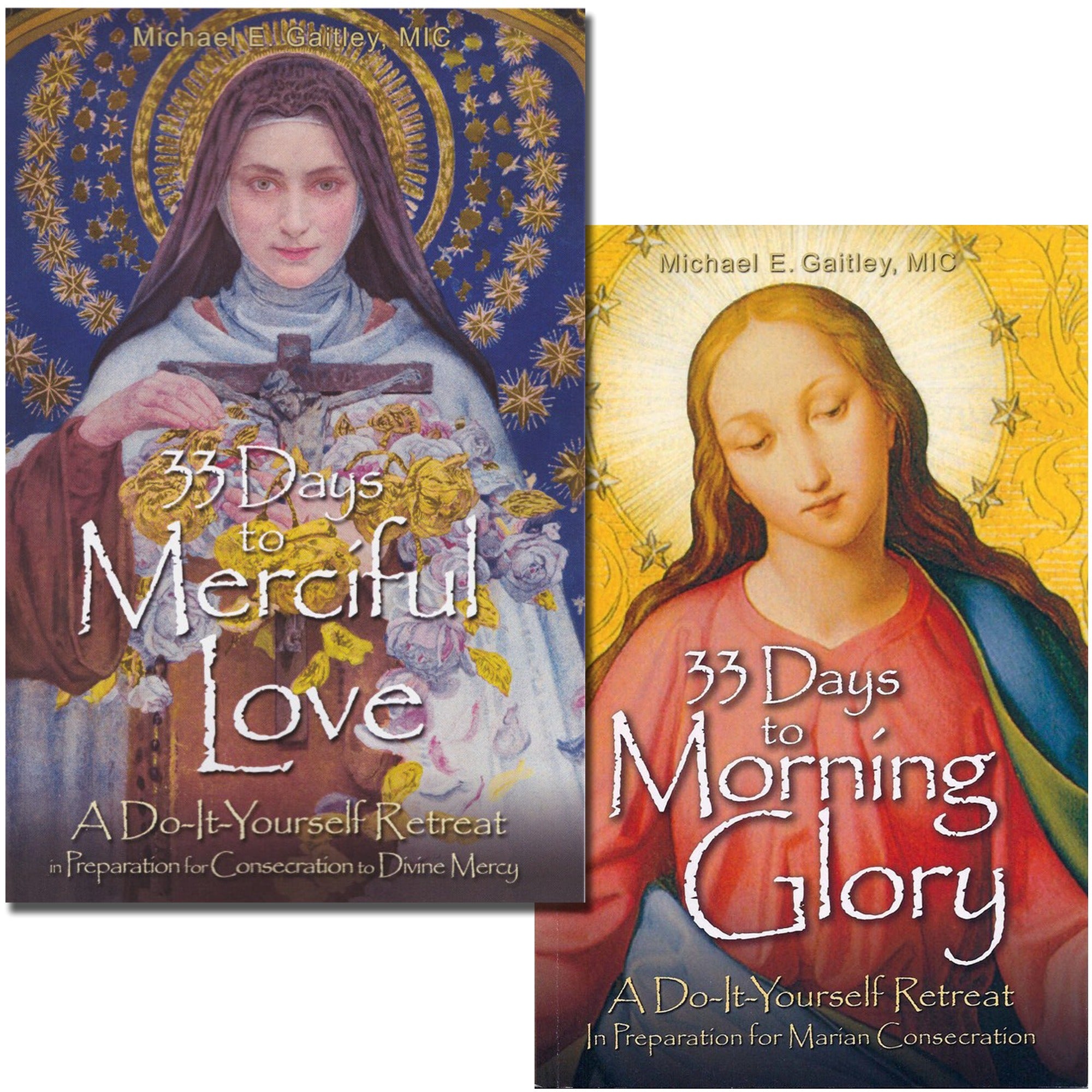 33 Days to Merciful Love & 33 Days to Morning Glory (2 Book Set)