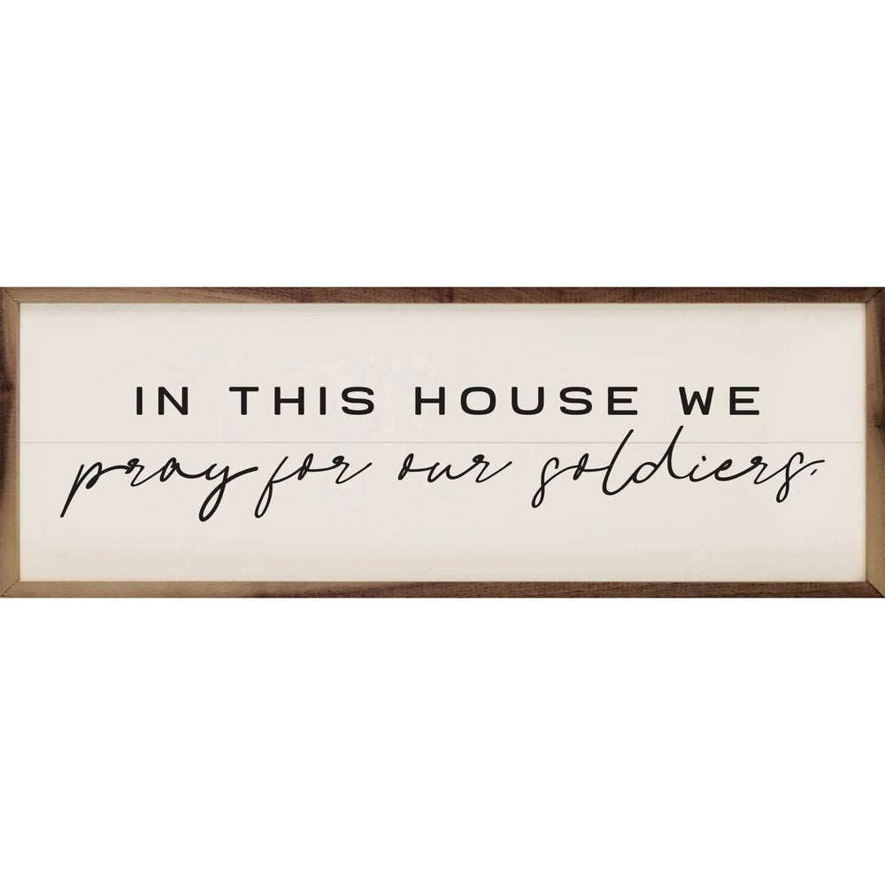 Pray For Our Soldiers Framed Art