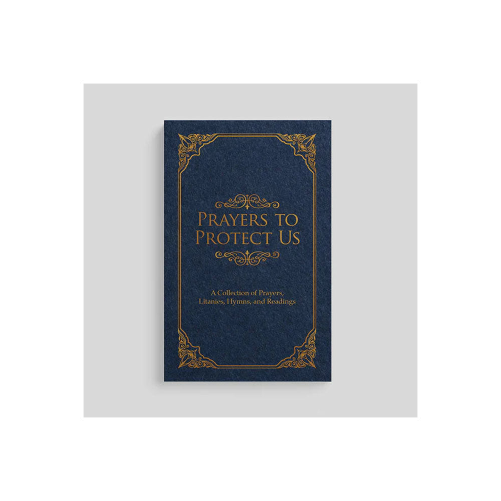 Prayers to Protect Us