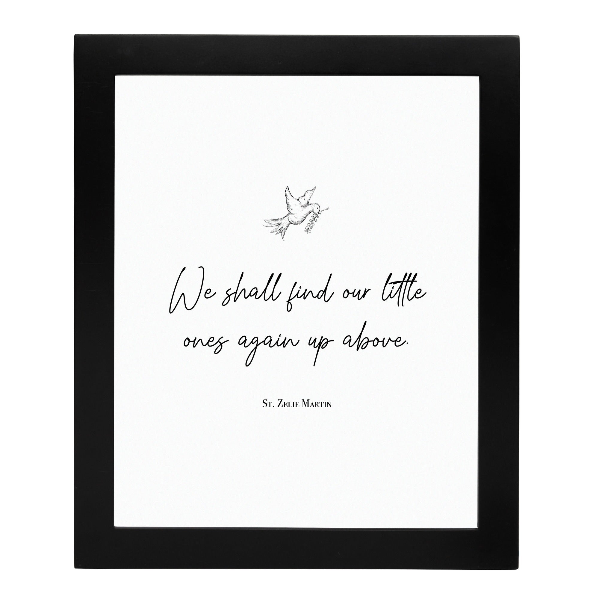 Zelie Martin "We Shall Find Our Little Ones Again" Framed Print