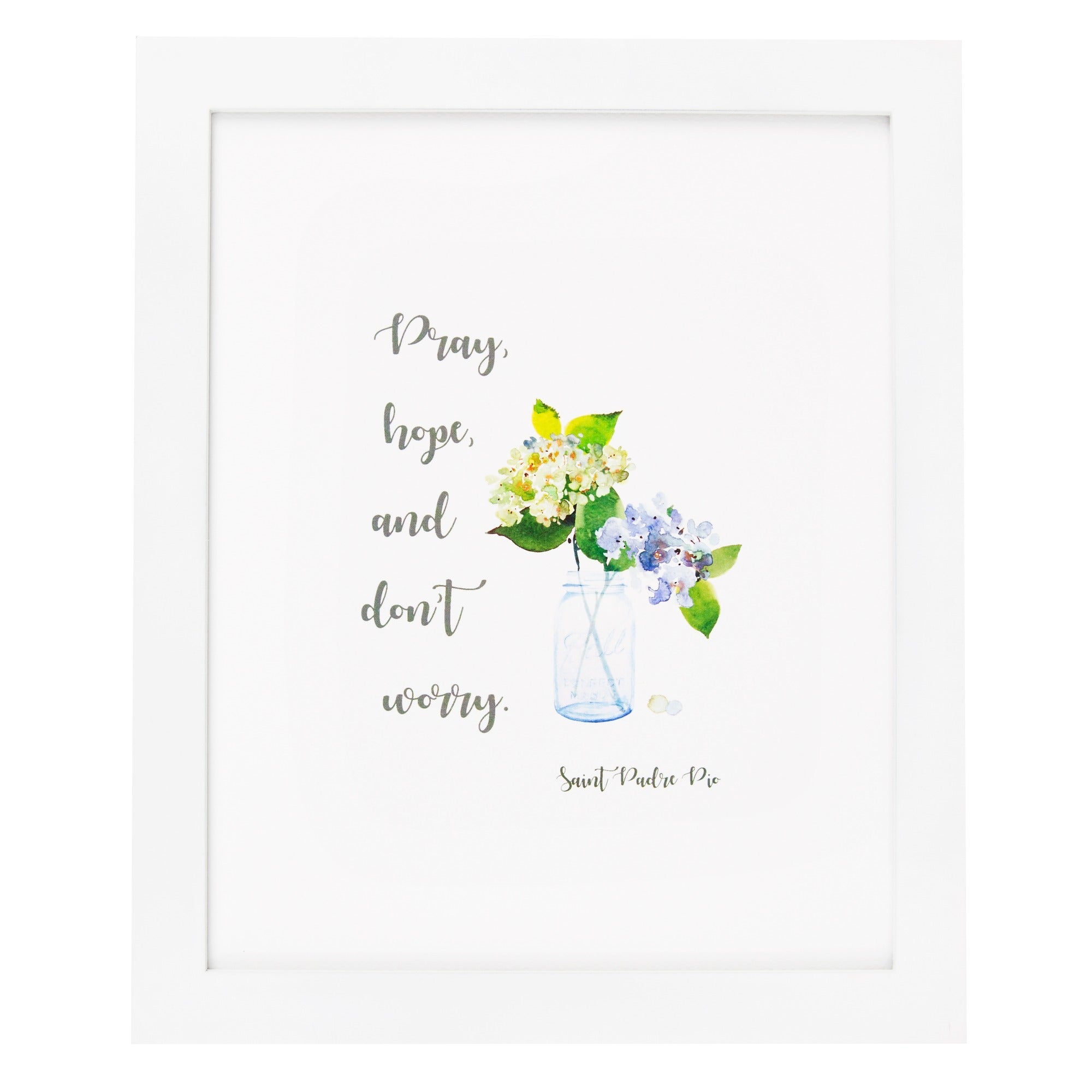 Don't Worry Padre Pio Watercolor Print