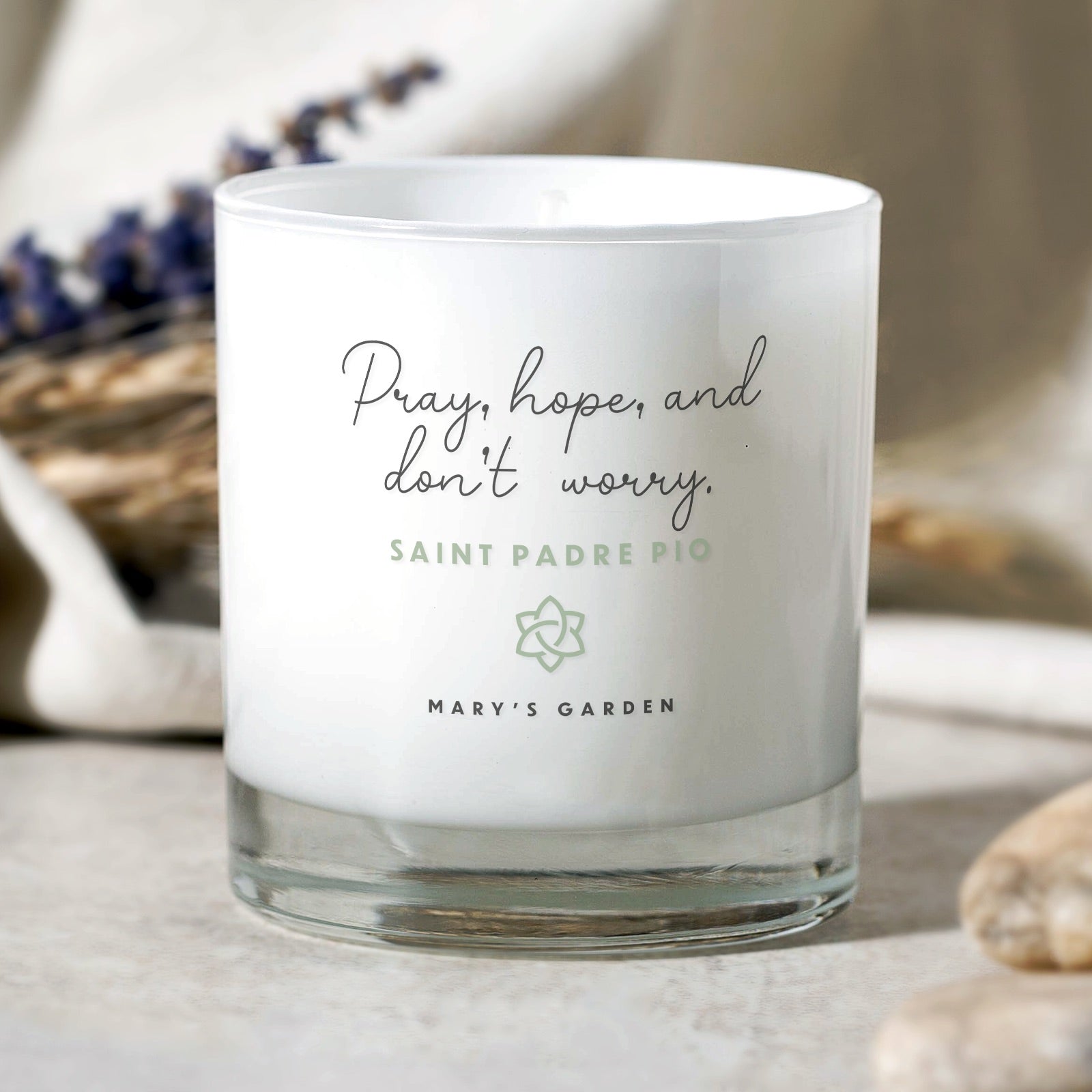 Pray, Hope, and Don't Worry White Candle