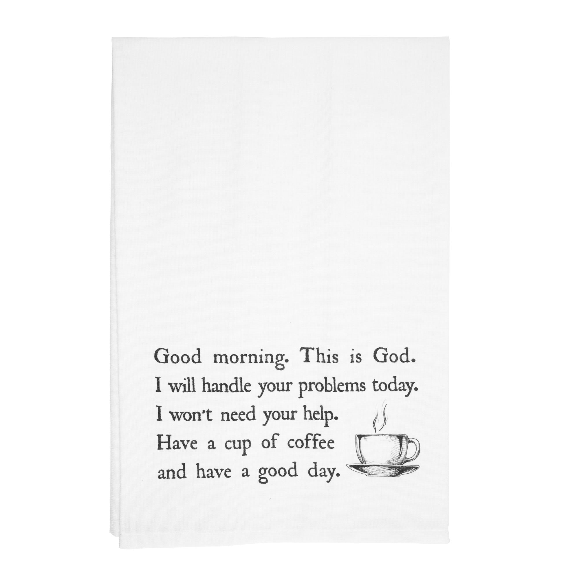 Good Morning From God Dish Towel