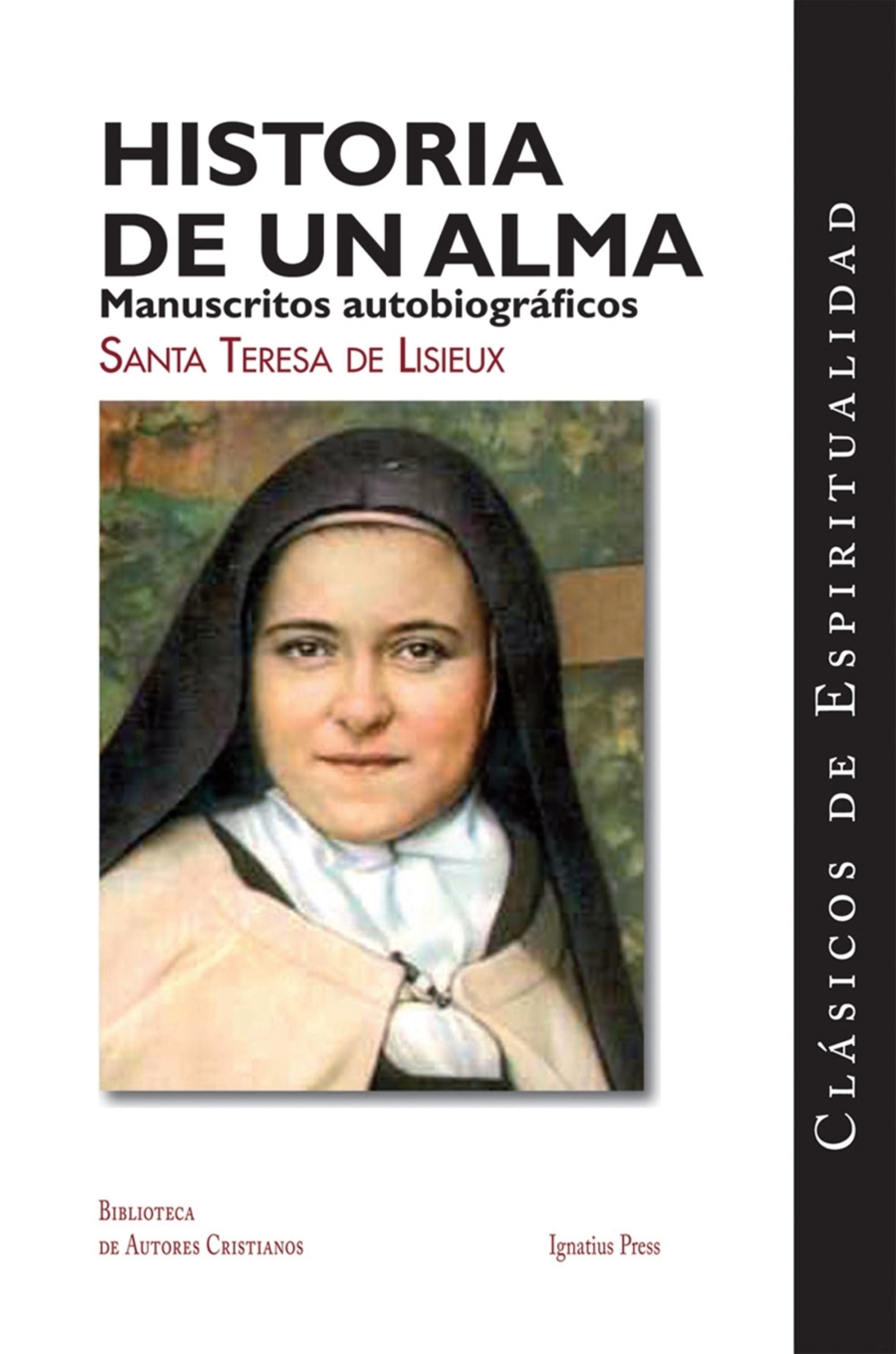 Historia de un alma (Story of a Soul: Spanish Ed.)