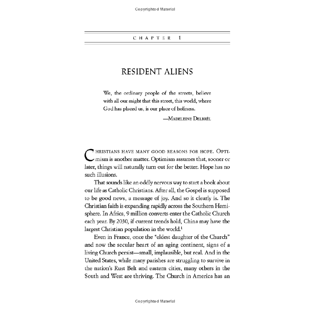 Strangers in a Strange Land: Living the Catholic Faith in a Post-Christian World