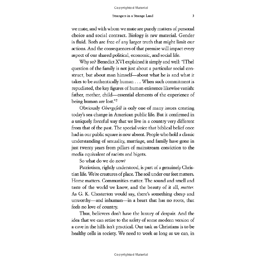 Strangers in a Strange Land: Living the Catholic Faith in a Post-Christian World