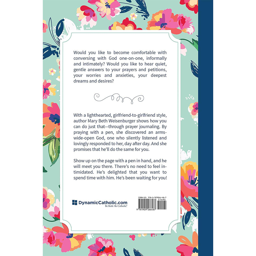 Praying with a Pen: The Girlfriends’ Guide to Stress-Free Prayer Journaling