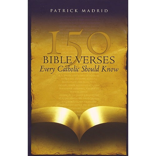 150 Bible Verses Every Catholic Should Know