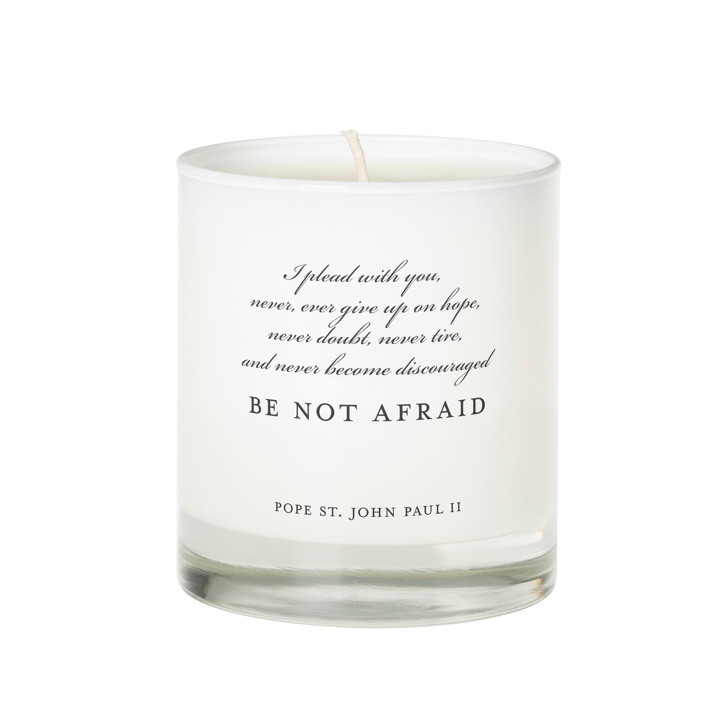 Be Not Afraid Scented Candle