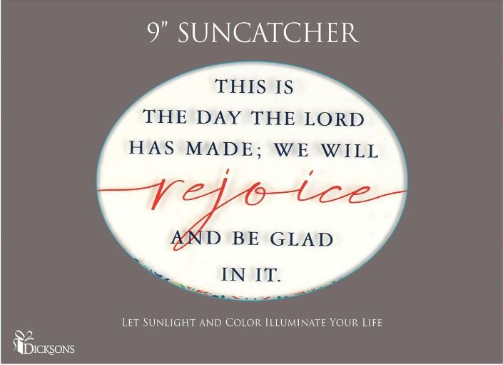 This Is The Day Oval Sun Catcher
