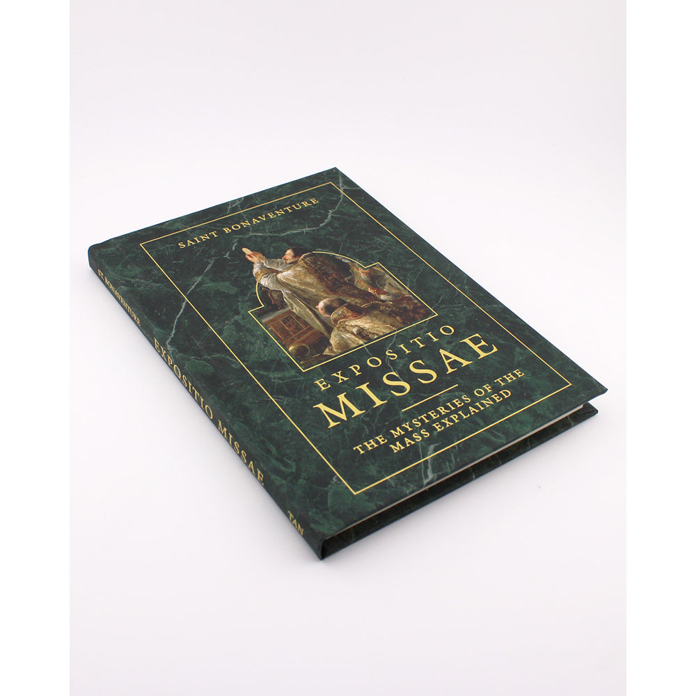 Expositio Missae: The Mysteries of the Mass Explained