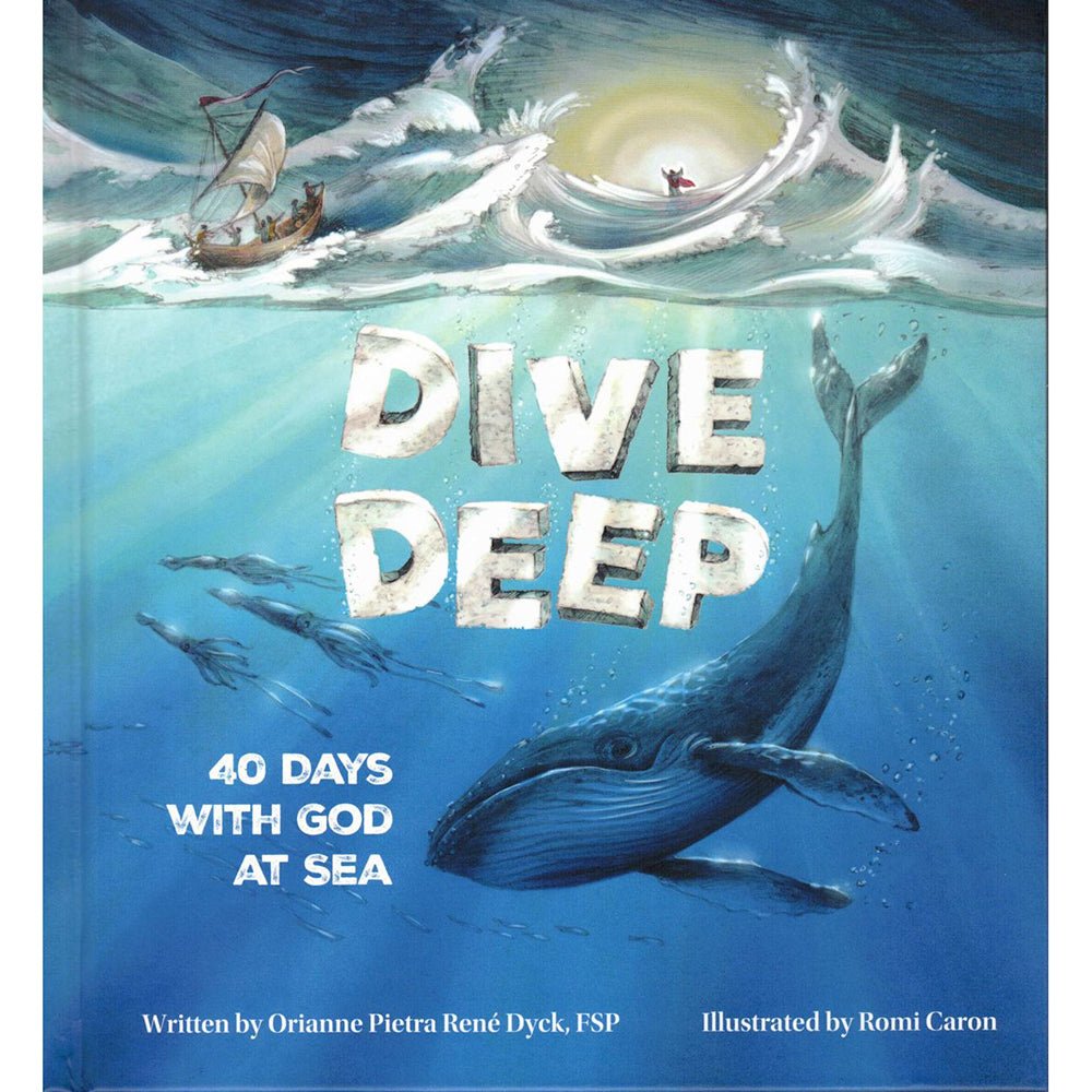 Dive Deep: 40 Days With God At Sea