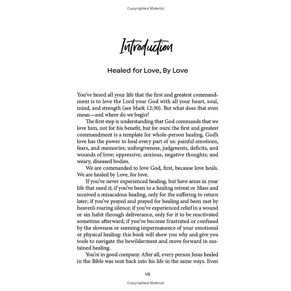 Love Heals: A Biblical Plan to Restore Our Emotions, Memories, Souls, and Bodies