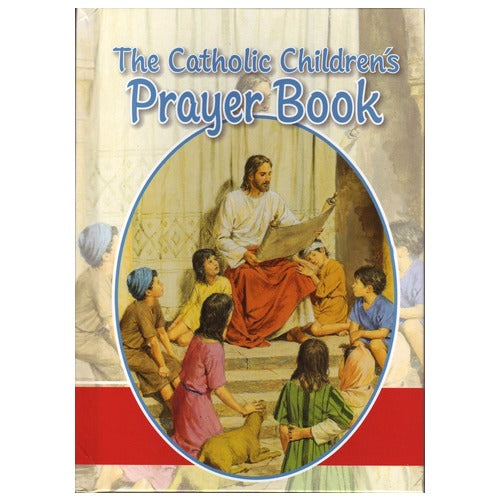 The Catholic Children's Prayer Book