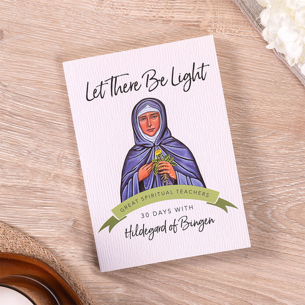 Let There Be Light: 30 Days with St. Hildegard of Bingen