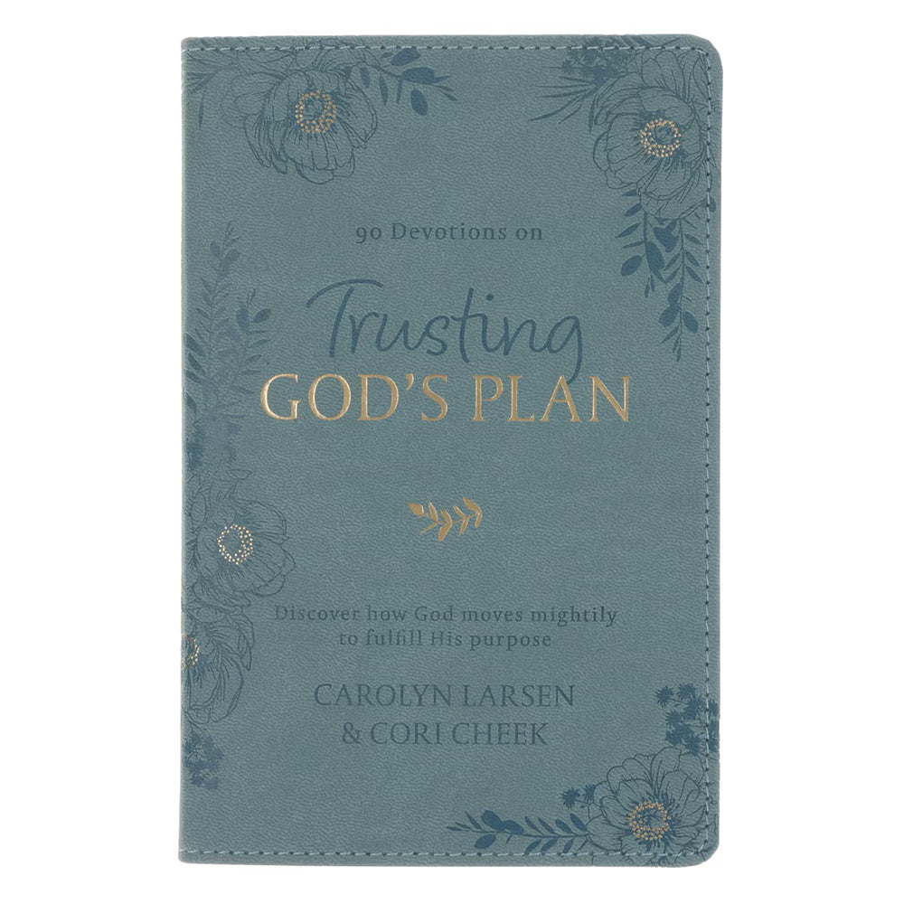 Trusting in God's Plan 90-Day Leatherette Devotional