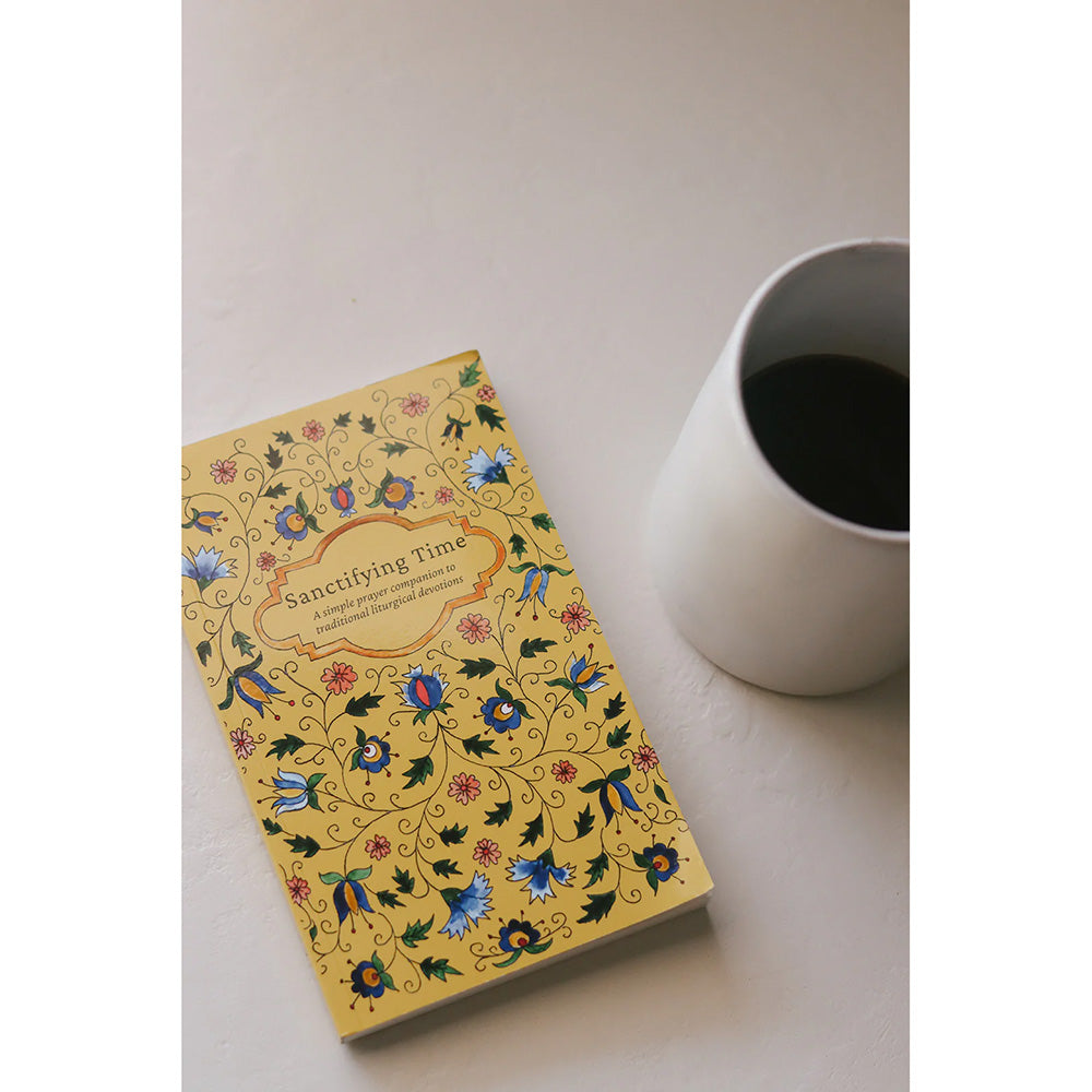 Sanctifying Time - A Simple Prayer Companion