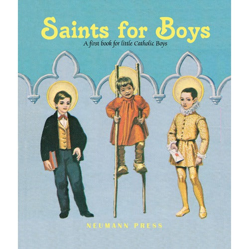 Saints for Boys - A First Book for Little Catholic Boys
