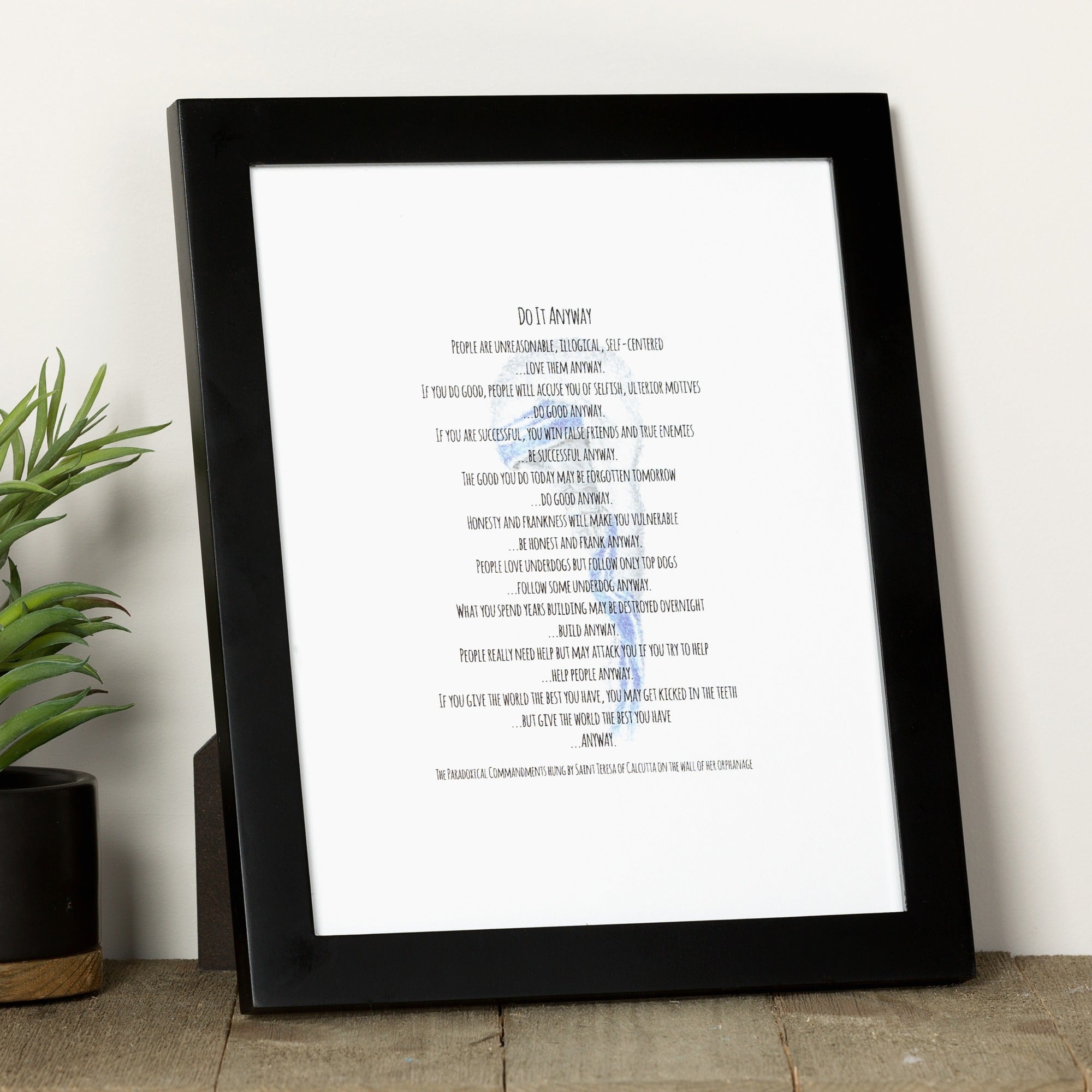 Do It Anyway Framed Print