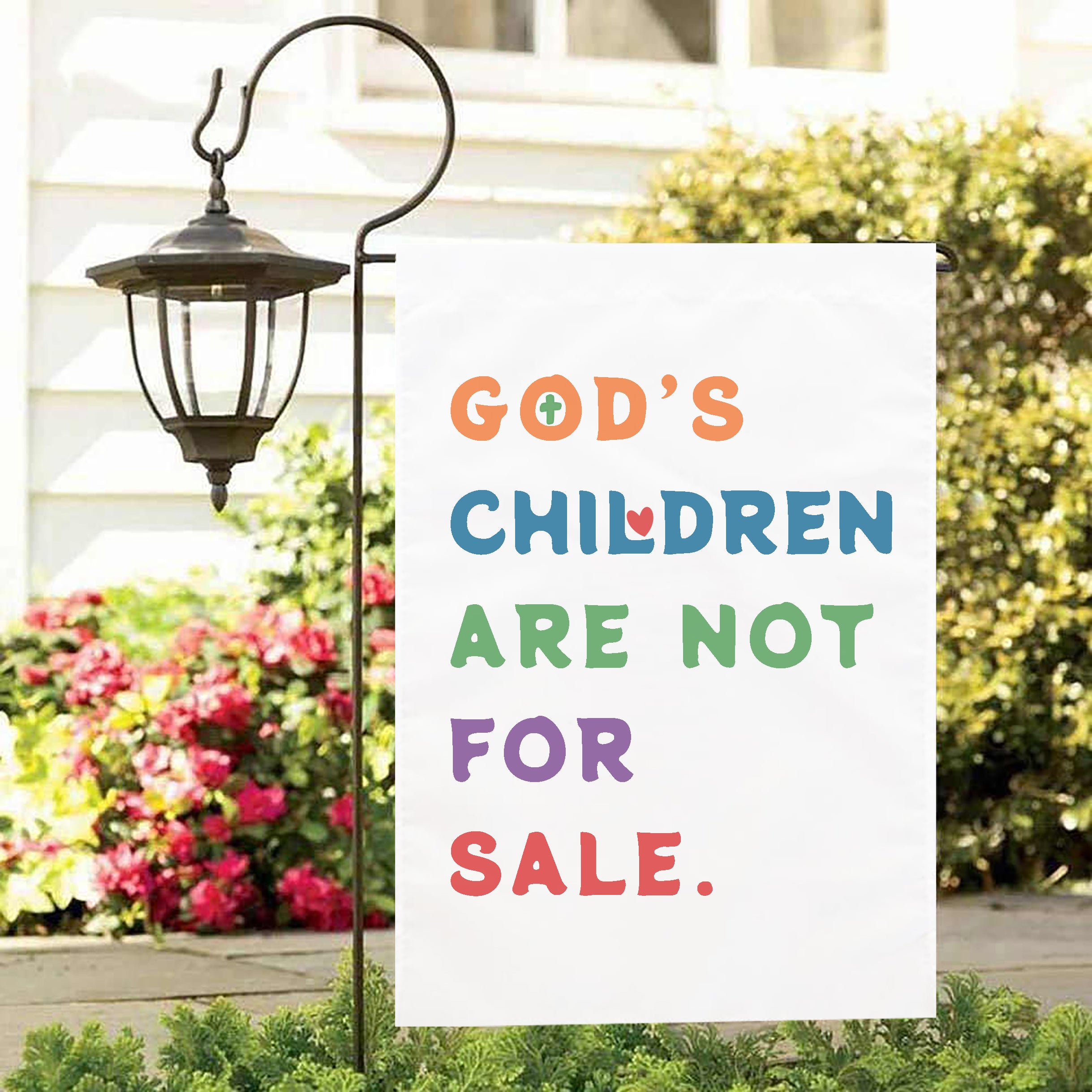 God's Children Are Not For Sale Garden Flag