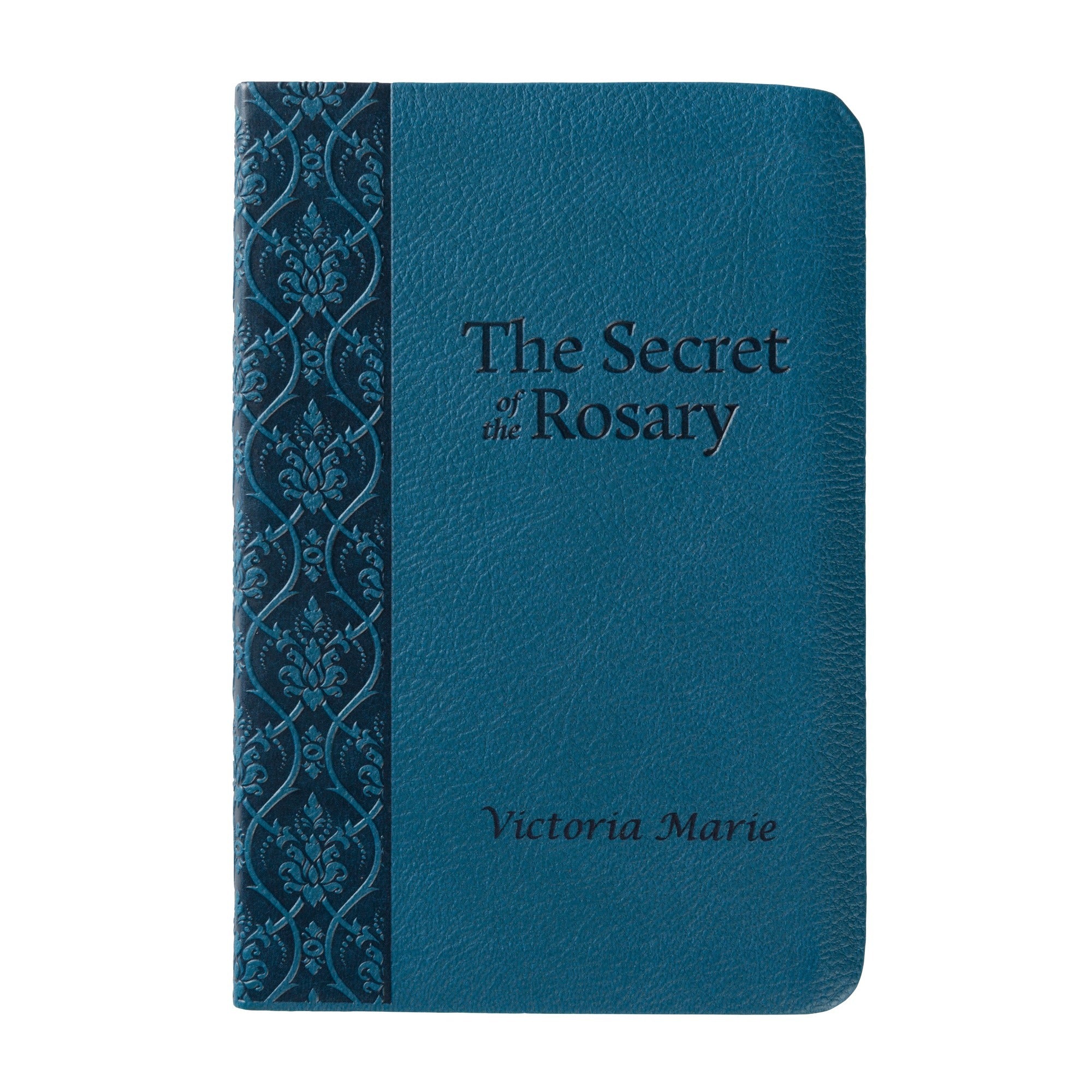 The Secret of the Rosary