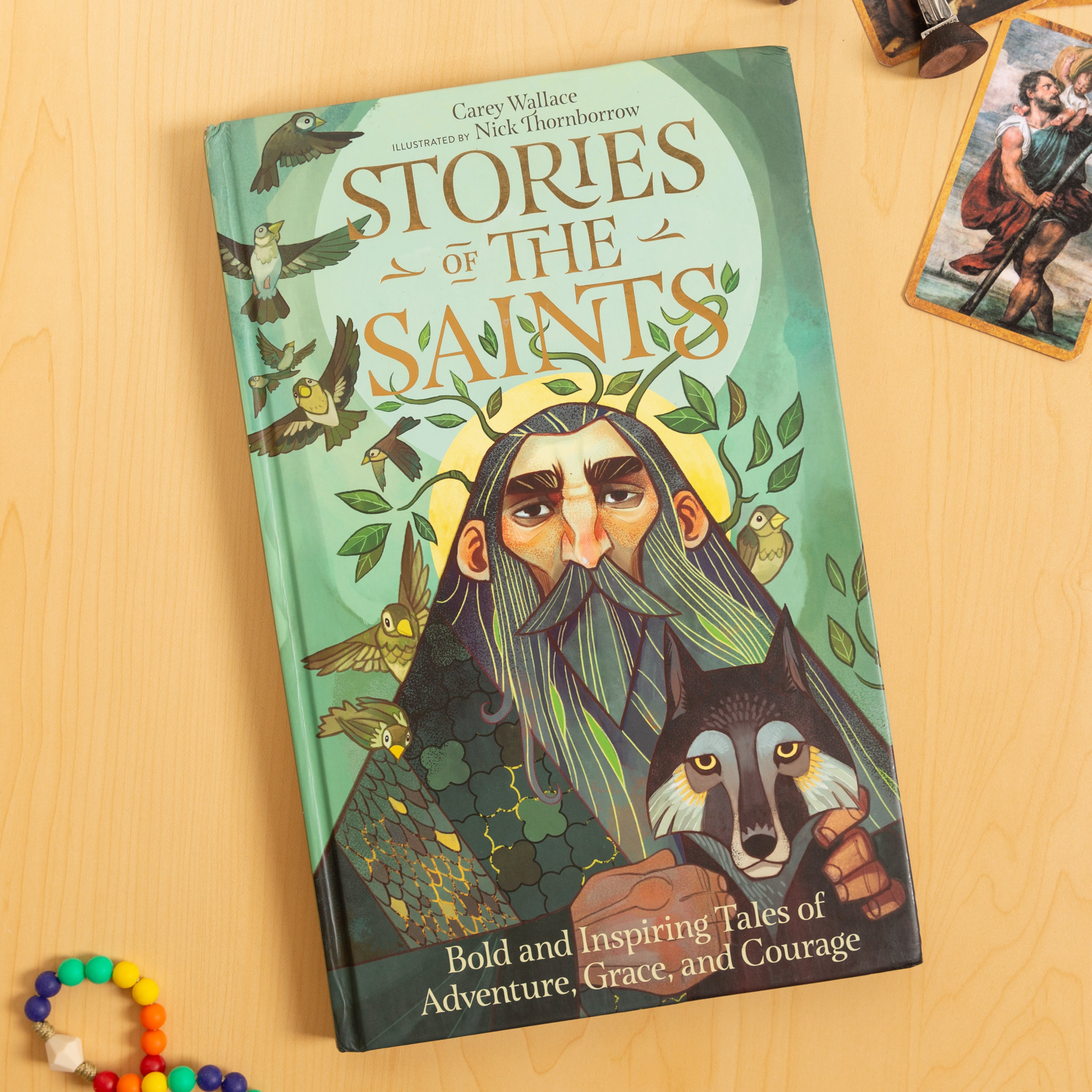 Stories of the Saints - Bold & Inspiring Tales of Adventure, Grace, & Courage