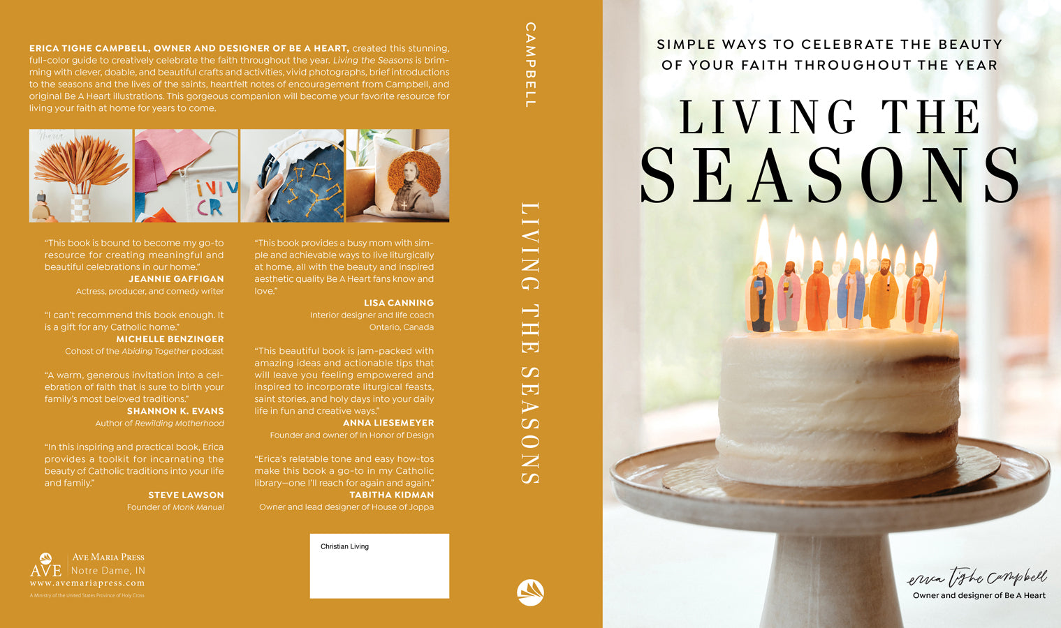 Living the Seasons: Simple Ways to Celebrate the Beauty of Your Faith throughout the Year