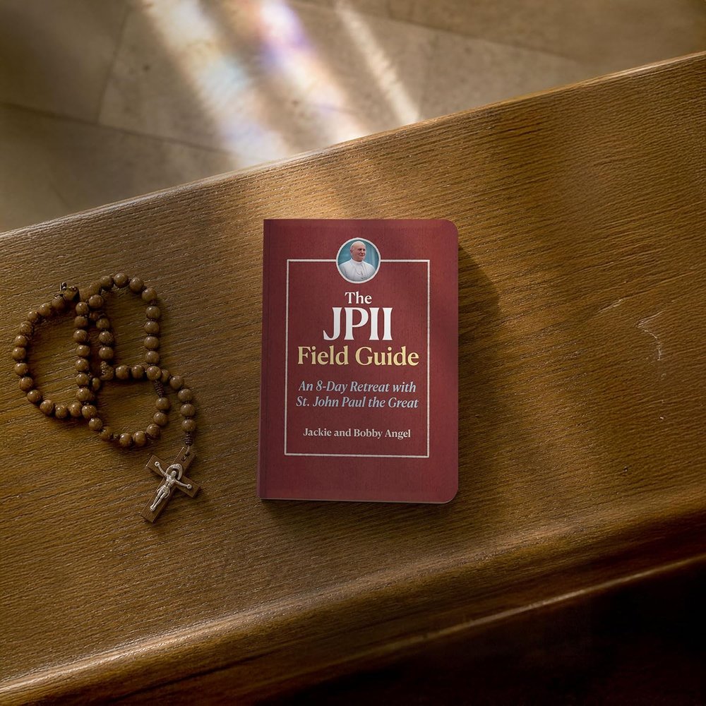 The JPII Field Guide: An 8-Day Retreat with St. John Paul the Great