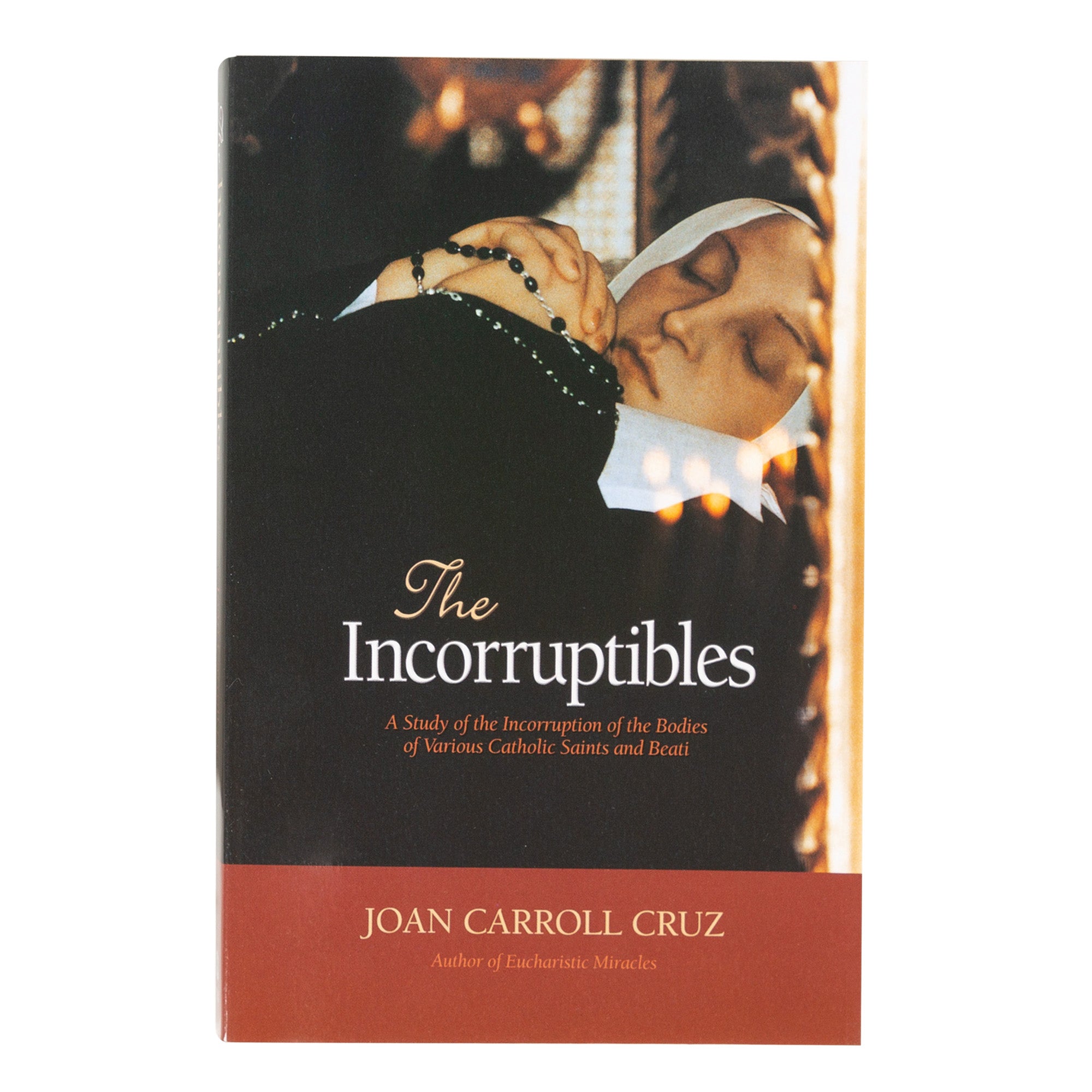 The Incorruptibles