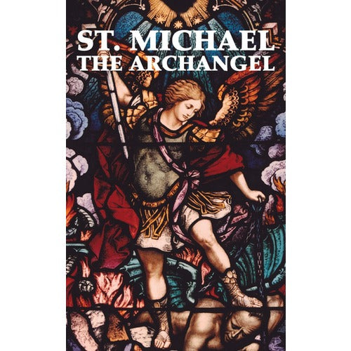 St. Michael the Archangel (Booklet)