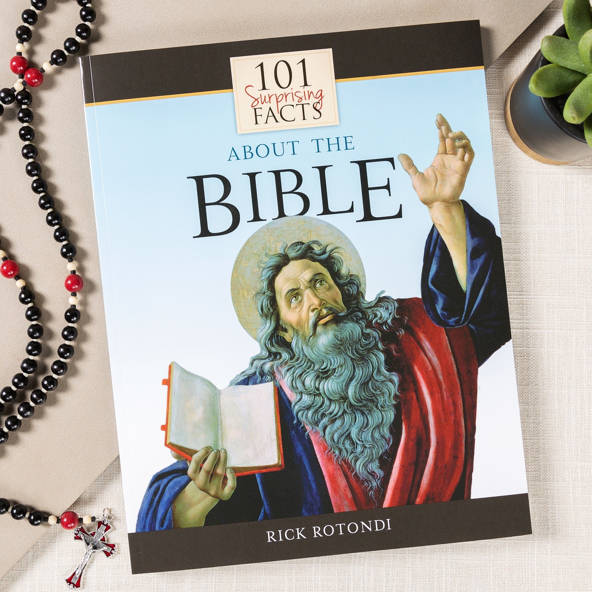 101 Surprising Facts About the Bible
