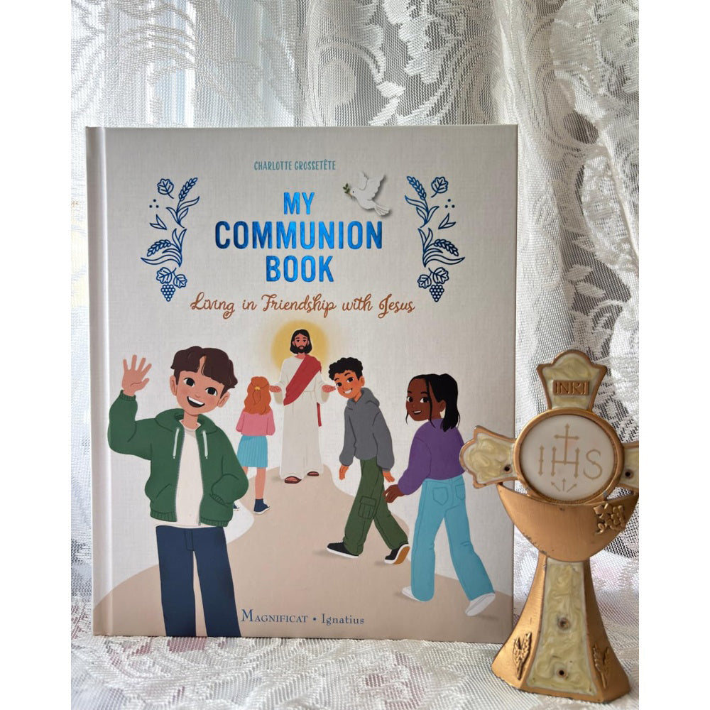My Communion Book: Living in Friendship with Jesus